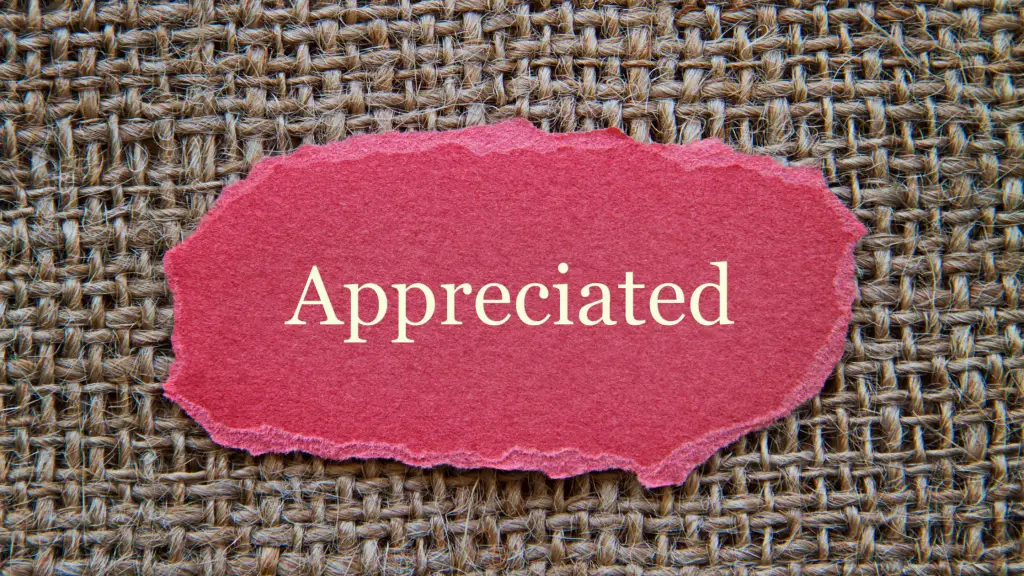I am appreciated vs I appreciate